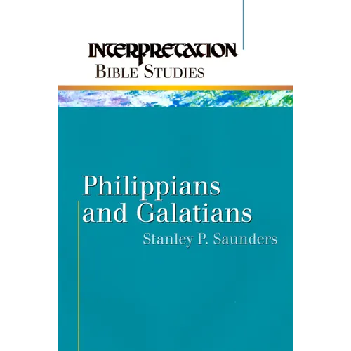 Philippians and Galatians - Paperback