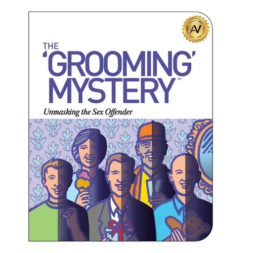 The Grooming Mystery: Unmasking the Sex Offender - Paperback