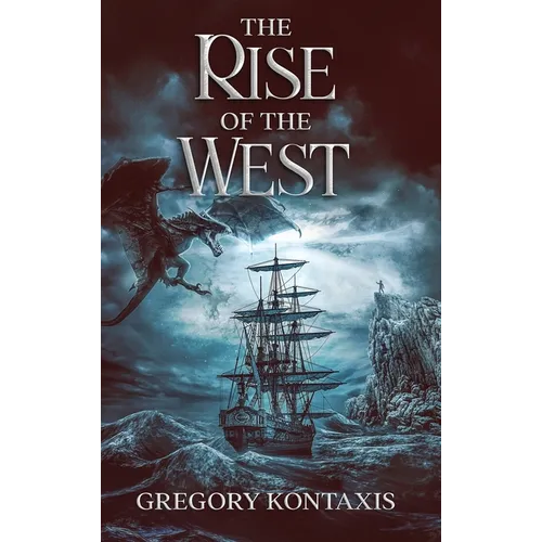 The Rise of the West - Hardcover