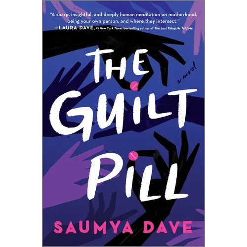The Guilt Pill - Hardcover