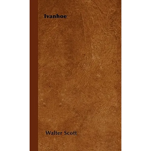 Ivanhoe - Hardcover