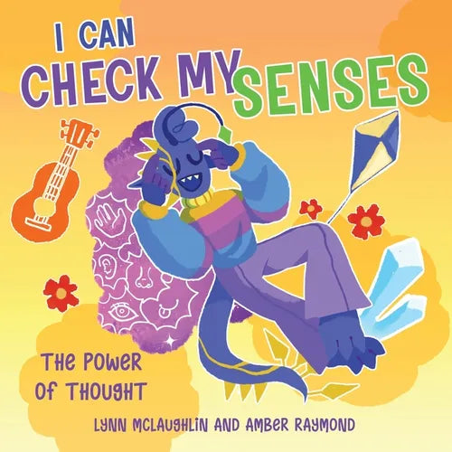 I Can Check My Senses (The Power of Thought): Strategies for Kids' Well-Being - Paperback