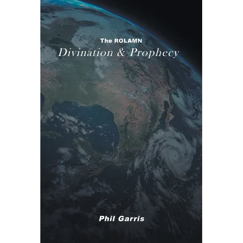 The ROLAMN: Divination and Prophecy - Paperback