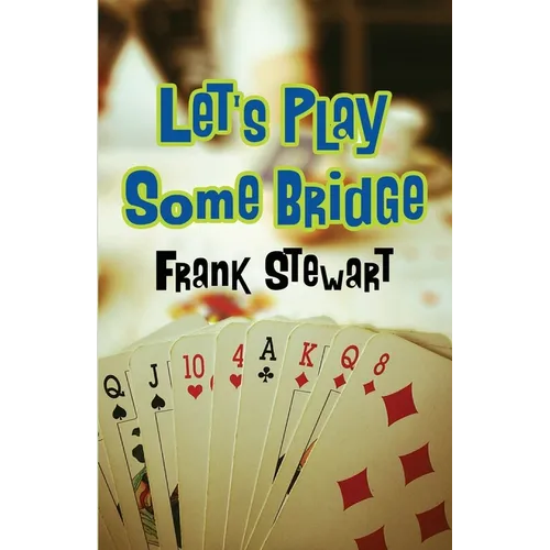 Let's Play Some Bridge - Paperback