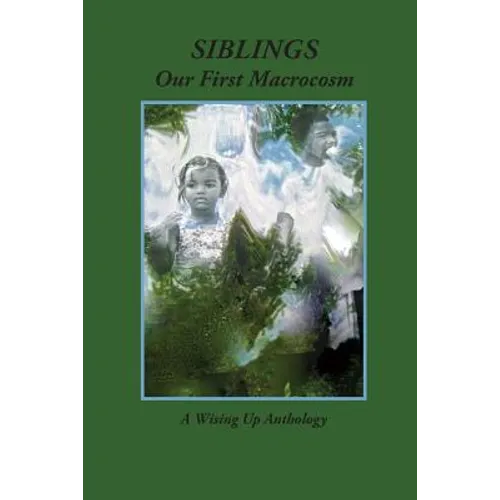 Siblings: Our First Macrocosm - Paperback