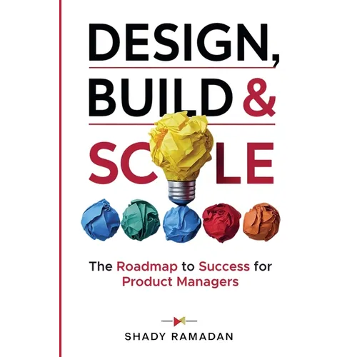 Design, Build & Scale - Paperback