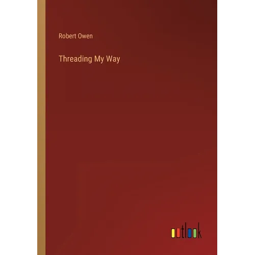 Threading My Way - Paperback