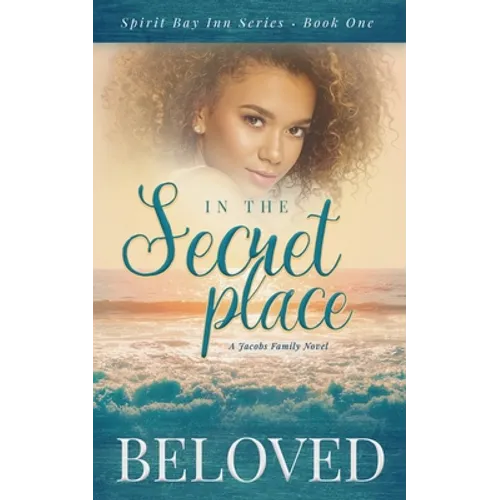 In The Secret Place: A Jacobs Family Novel - Paperback