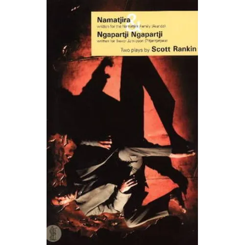 Namatjira and Ngapartji Ngapartji: Two plays - Paperback