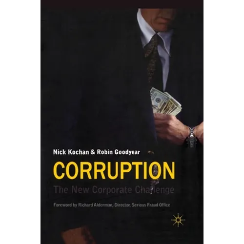 Corruption: The New Corporate Challenge - Paperback