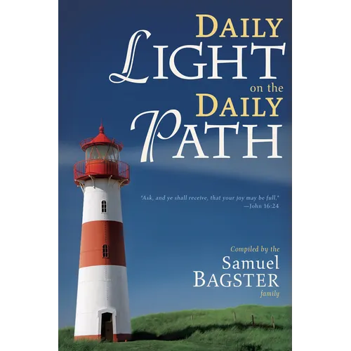 Daily Light on the Daily Path (Day Devotional) - Paperback