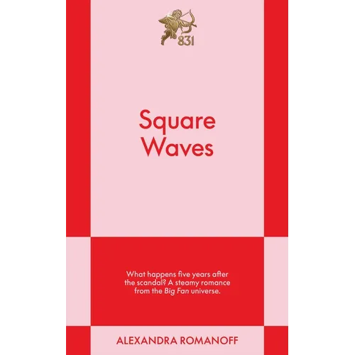 Square Waves: An 831 Stories Romance - Paperback
