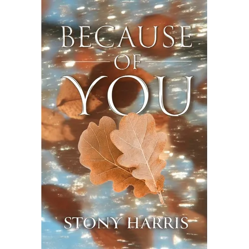 Because Of You - Paperback