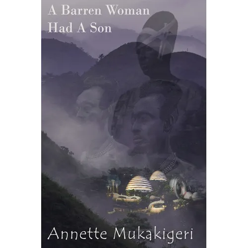 A Barren Woman Had A Son - Paperback