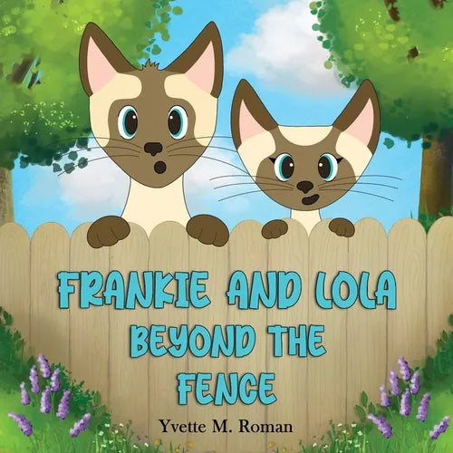 Frankie and Lola: Beyond the Fence - Paperback