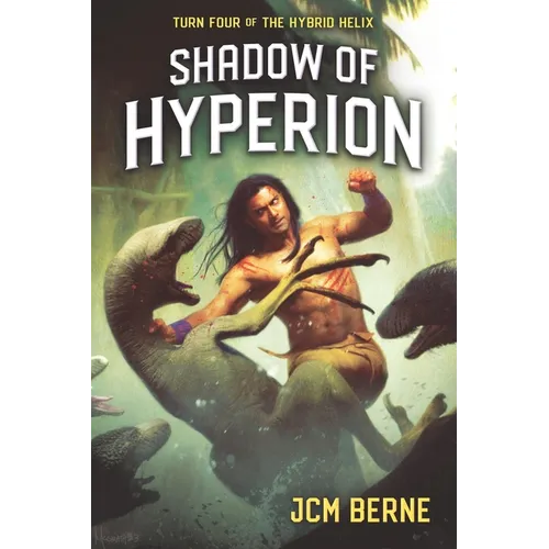 Shadow of Hyperion: Turn Four of The Hybrid Helix - Paperback