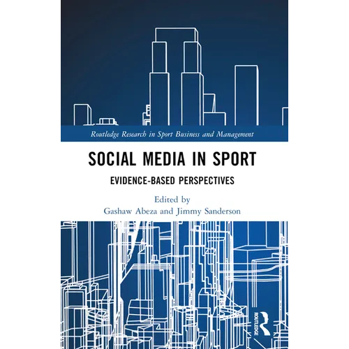 Social Media in Sport: Evidence-Based Perspectives - Paperback