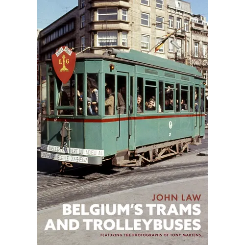 Belgium's Trams and Trolleybuses - Paperback