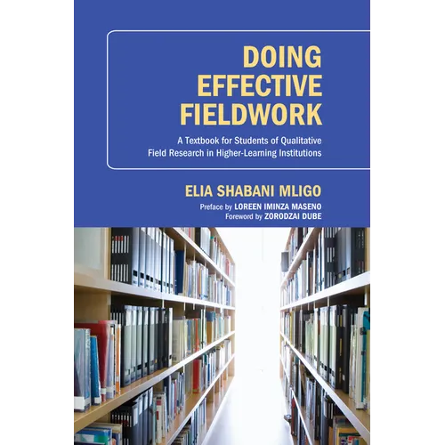 Doing Effective Fieldwork - Paperback