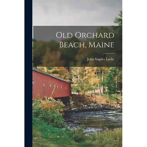 Old Orchard Beach, Maine - Paperback