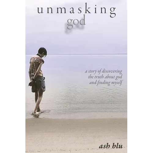 unmasking god - Paperback