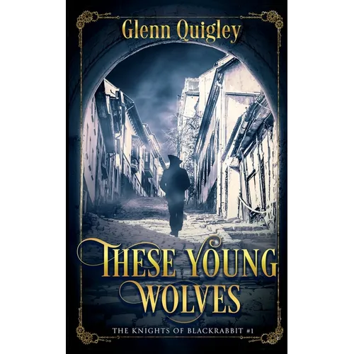 These Young Wolves - Paperback