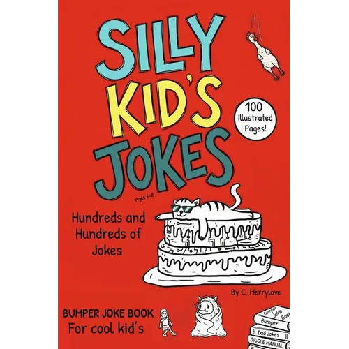 Kids jokes ages 6-8: Funny kids jokes for 6 year olds, 7 year olds and 8 year olds. - Paperback