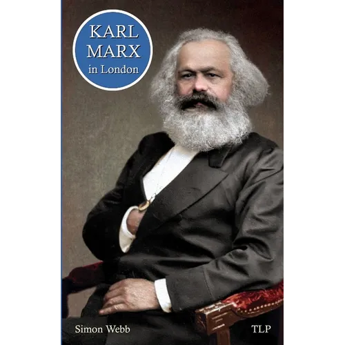 Karl Marx in London - Paperback