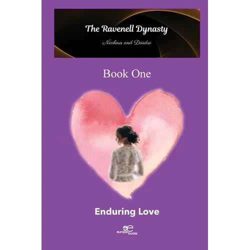 The Ravenell Dynasty Trilogy. Book One Enduring Love - Paperback