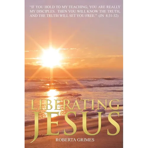 Liberating Jesus - Paperback