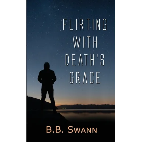 Flirting with Death's Grace - Paperback