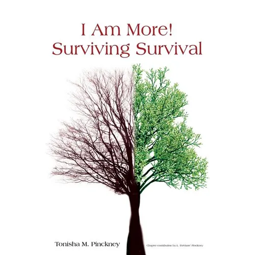 "I Am More!" - Surviving Survival - Paperback