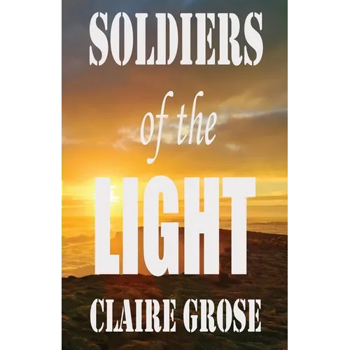 Soldiers of the Light - Paperback