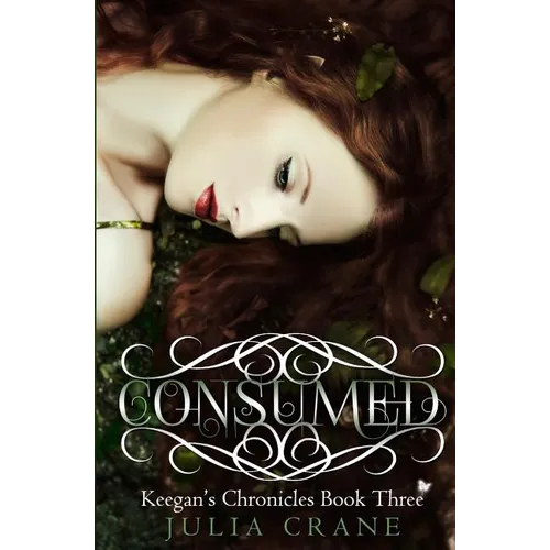 Consumed: Keegan's Chronicles - Paperback