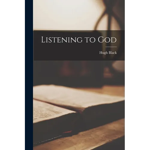 Listening to God - Paperback