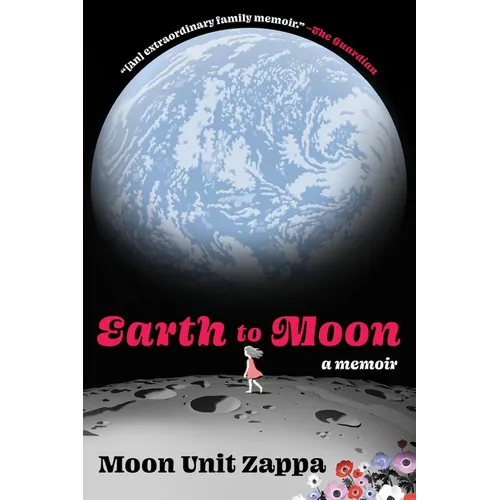Earth to Moon: A Memoir - Paperback