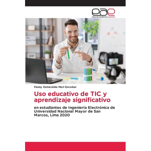 Uso educativo de TIC y aprendizaje significativo - Paperback