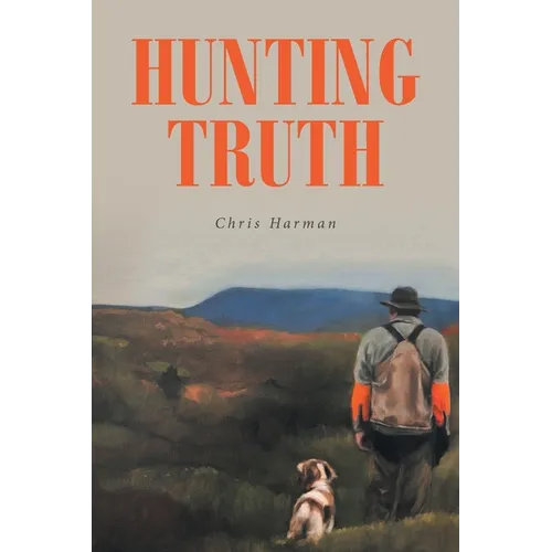 Hunting Truth - Paperback