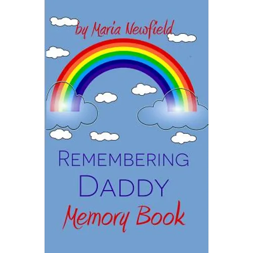 Remembering Daddy: A Memory Book - Paperback