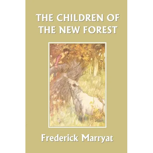 The Children of the New Forest (Yesterday's Classics) - Paperback