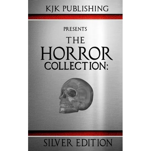 The Horror Collection: Silver Edition - Paperback