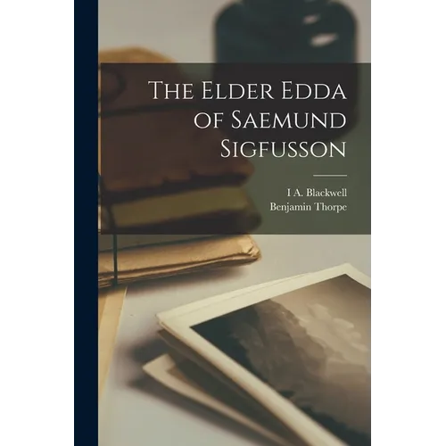 The Elder Edda of Saemund Sigfusson - Paperback