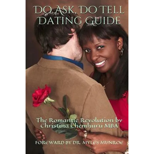 Do Ask, Do Tell: The Romantic Revolution Dating Guide - Paperback