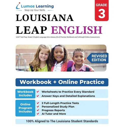 LEAP Test Prep: Grade 3 English Language Arts Literacy (ELA) Practice Workbook and Full-length Online Assessments: LEAP Study Guide - Paperback
