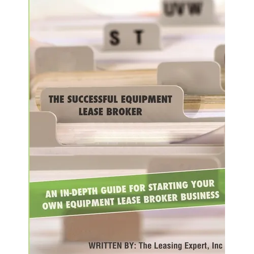 The Successful Equipment Lease Broker - Paperback