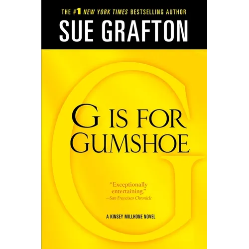 G Is for Gumshoe: A Kinsey Millhone Mystery - Paperback