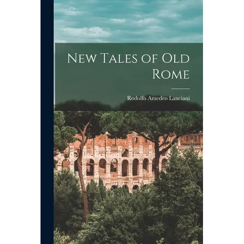 New Tales of old Rome - Paperback