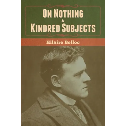 On Nothing & Kindred Subjects - Paperback