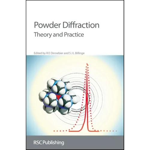 Powder Diffraction: Theory and Practice - Hardcover