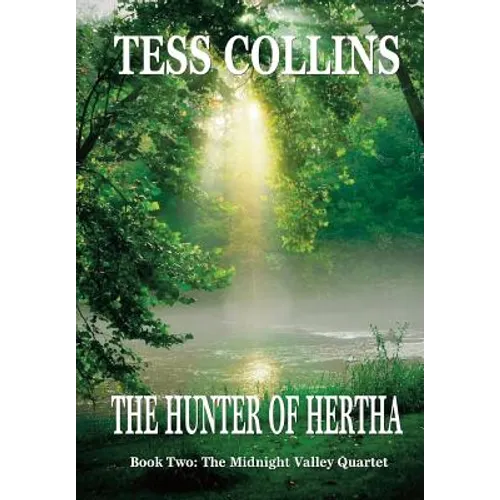 The Hunter of Hertha - Hardcover